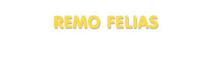 Der Vorname Remo Felias